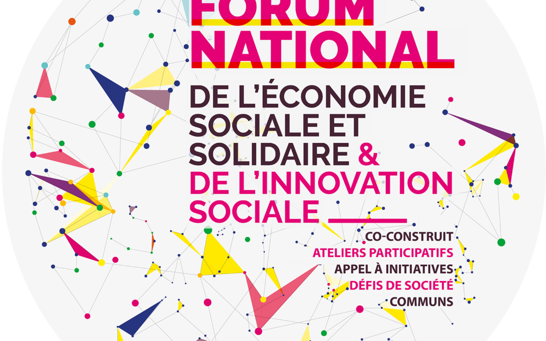 Forum national de l’Économie sociale et solidaire & de l’innovation sociale 6-8 nov. 2019