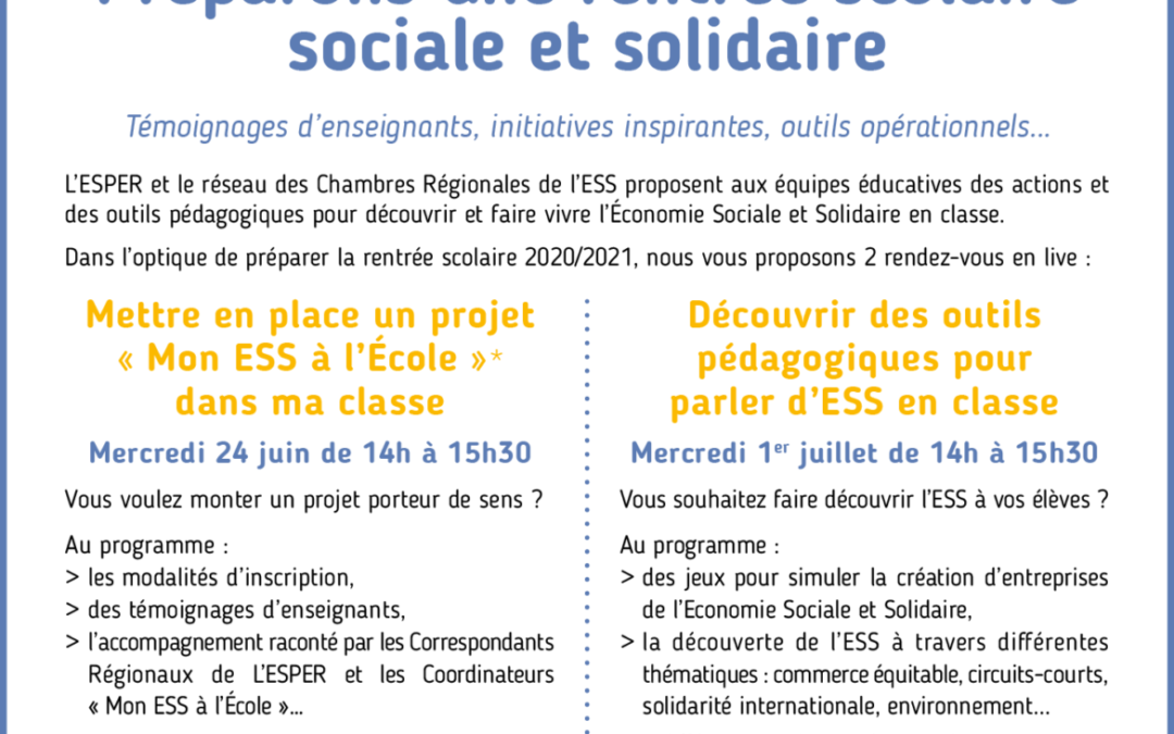 Webinaires préparer une rentrée scolaire sociale et solidaire ! le 24 juin et le 1 juillet.