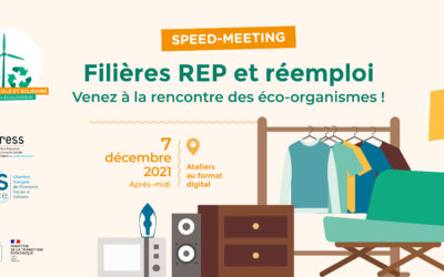 Speed-meeting Filières REP et réemploi | 7 décembre 2021 de 14h à 17h