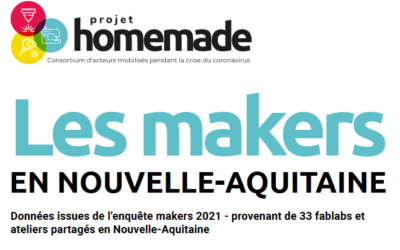 Les makers en Nouvelle-Aquitaine – Enquête