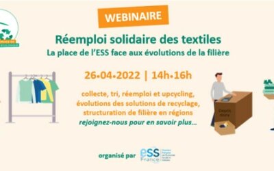 [Webinaire ESS France] Réemploi solidaire des textiles : la place de l’ESS face aux évolutions de la filière