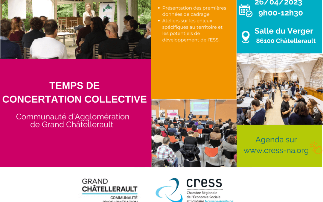 Retour sur … le temps de concertation collective sur Grand Châtellerault
