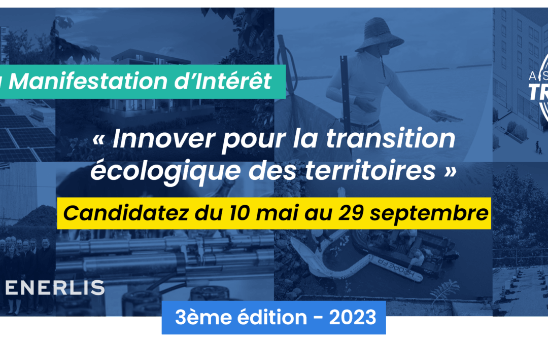 Appel à Manifestation d’Intérêt (AMI) « Innover pour la transition écologique des territoires »