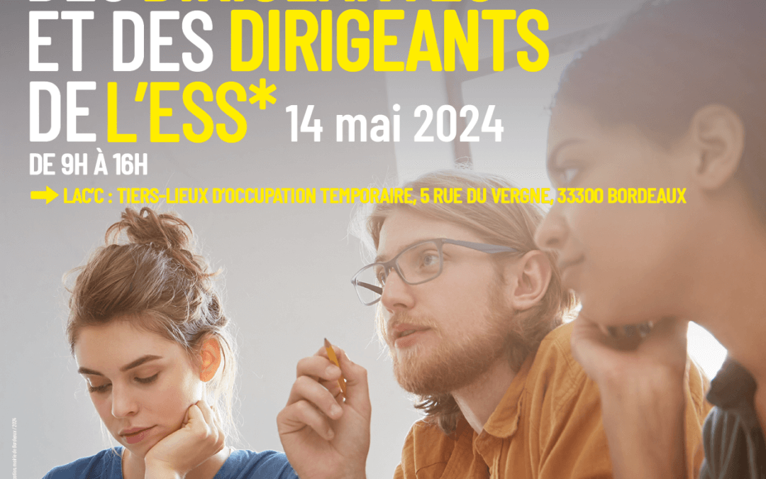 Printemps des dirigeant.e.s de l’ESS – Mardi 14 mai 2024