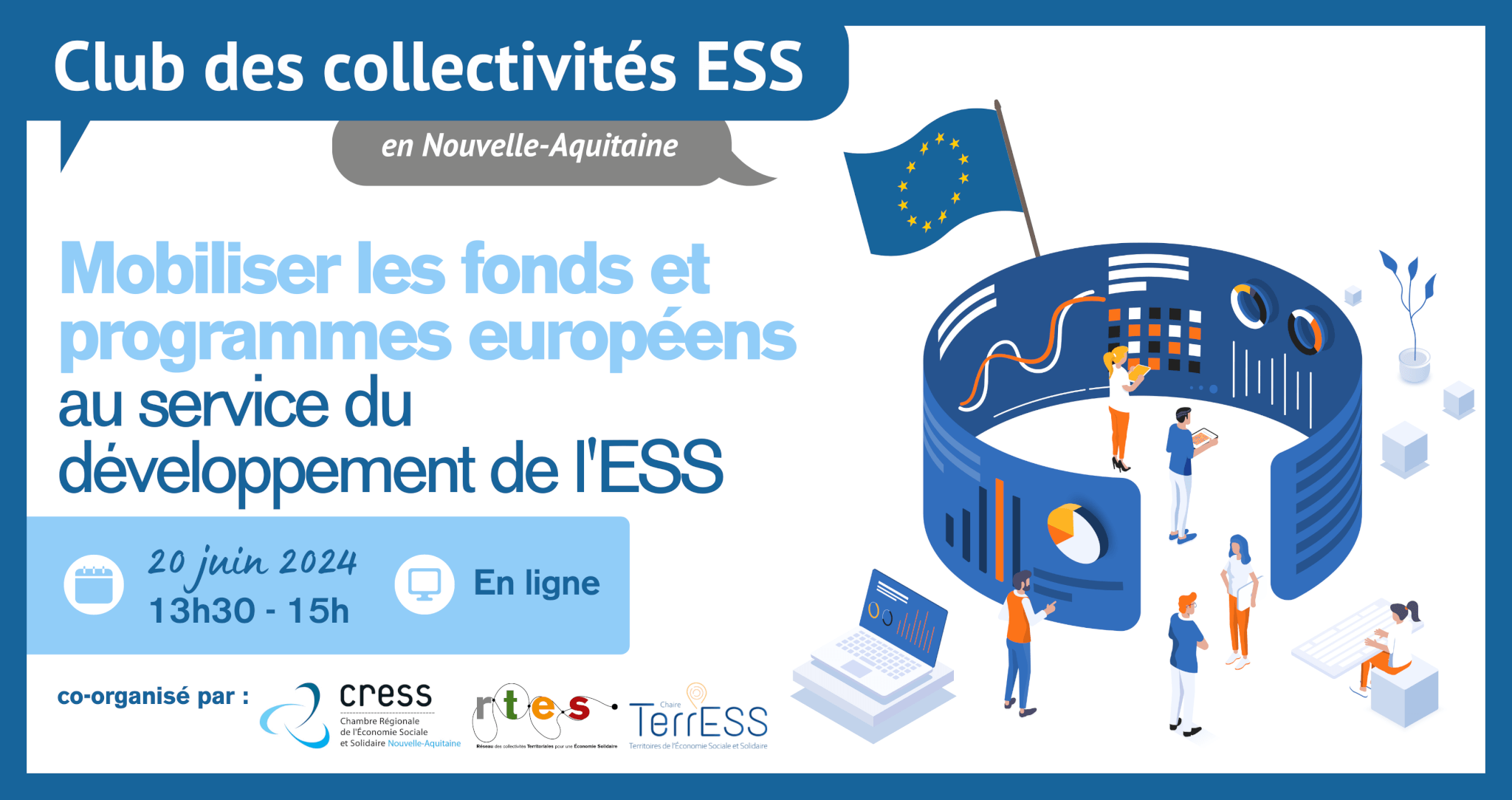 Retour sur … Le Club Collectivités et ESS Régional « Mobiliser les fonds et programmes européens au service du développement de l’ESS »