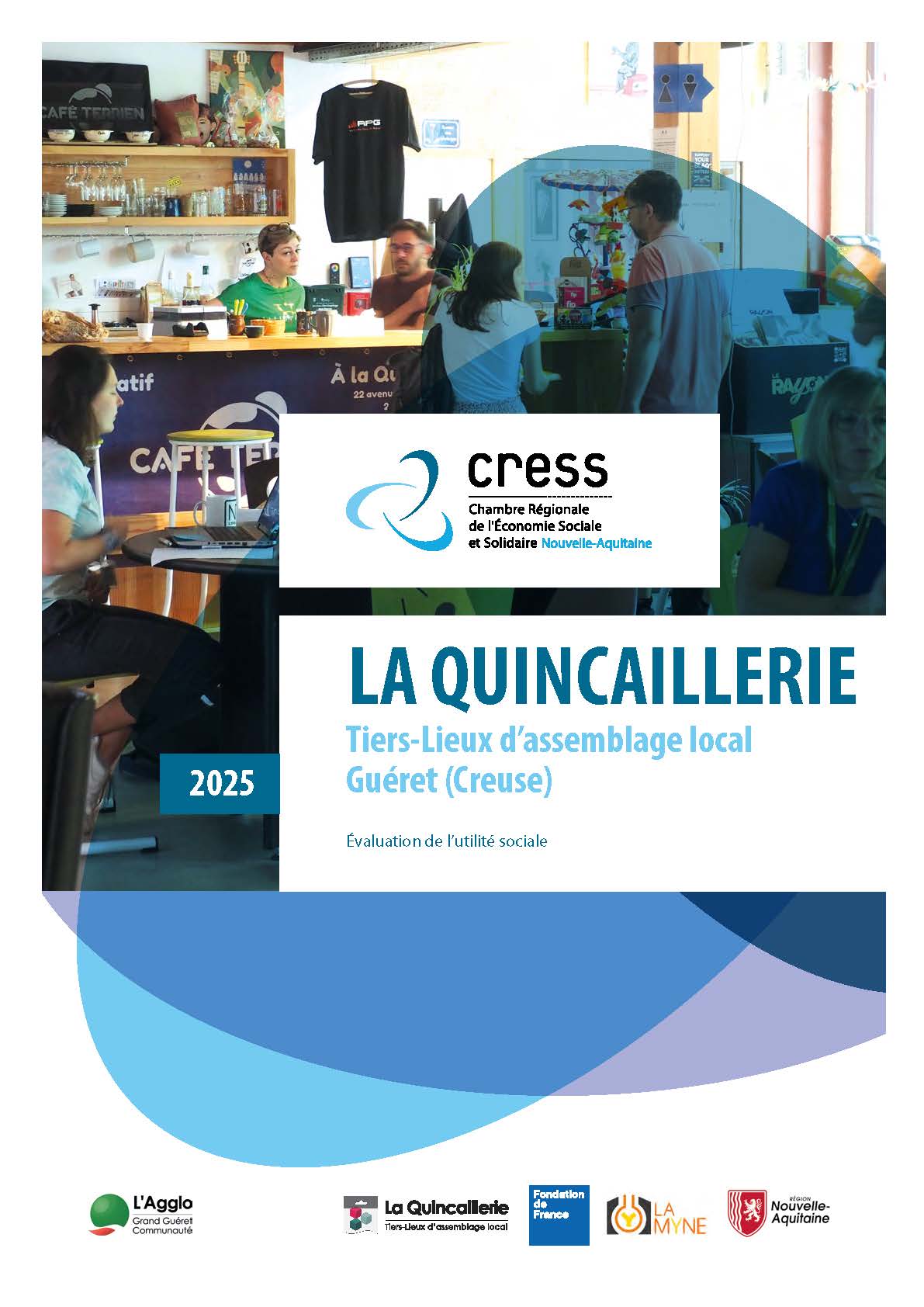 La Quincaillerie – Tiers-Lieux d’assemblage local – Guéret (Creuse) É …